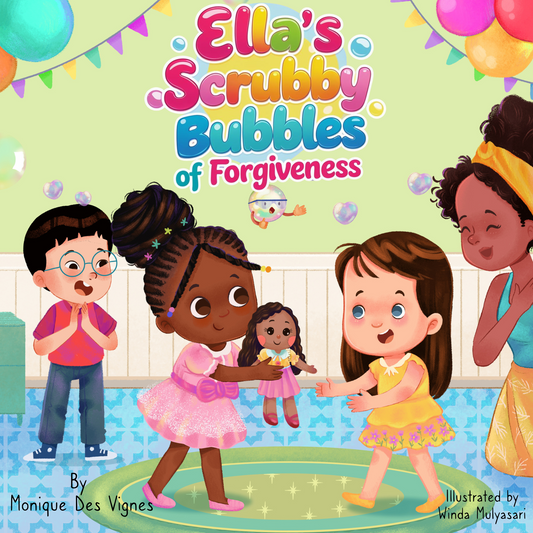 Ella's Scrubby Bubbles of Forgiveness Hardcover Book